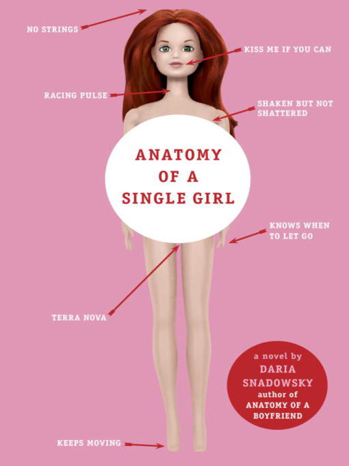 Title details for Anatomy of a Single Girl by Daria Snadowsky - Available